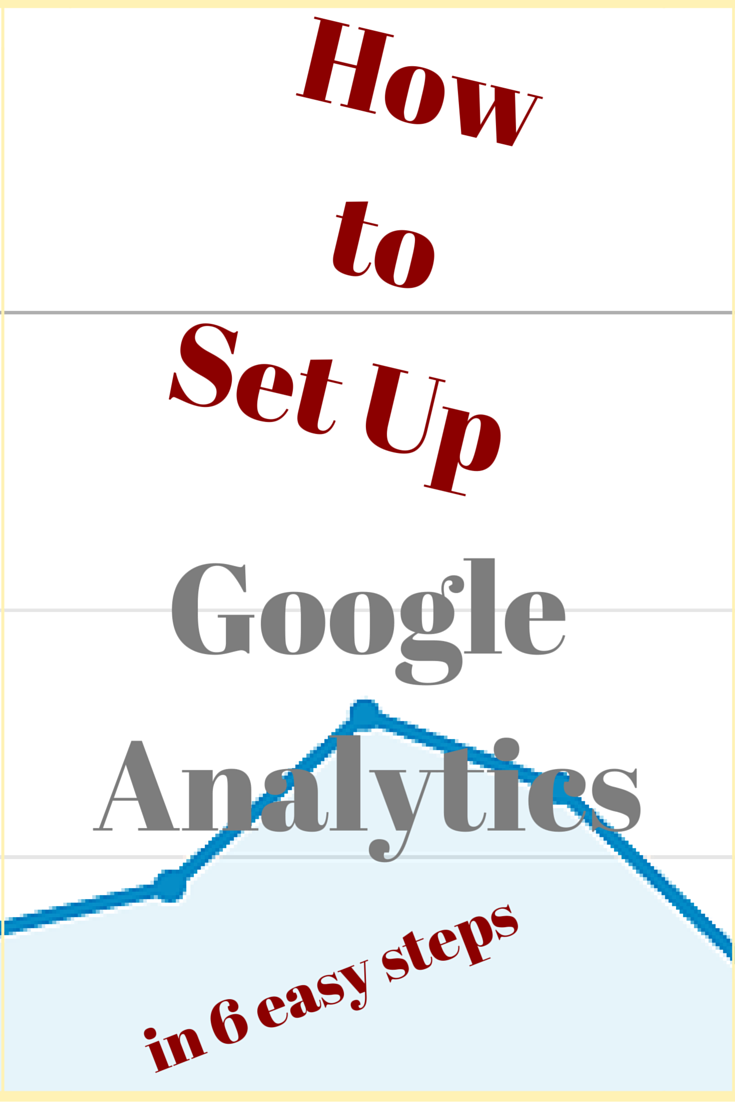How to Set up Google Analytics
